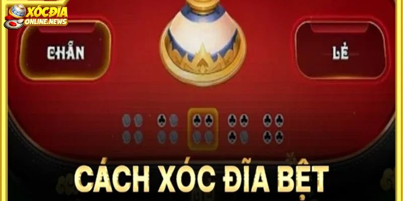 Tìm hiểu Kinh nghiệm chơi xóc đĩa